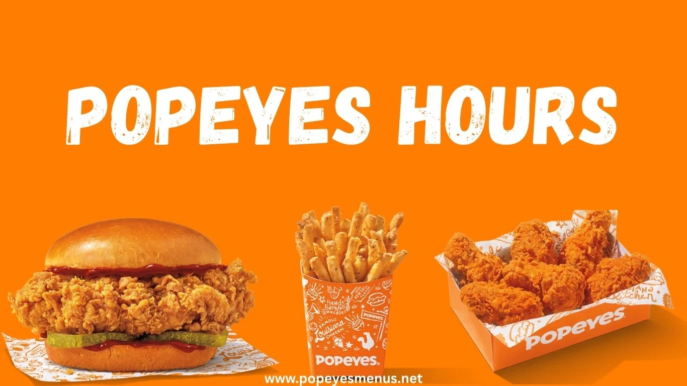 Popeyes Hours